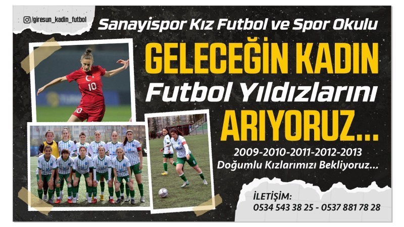 “Geleceğin Kadın Futbol Yıldızlarını Aranıyor”