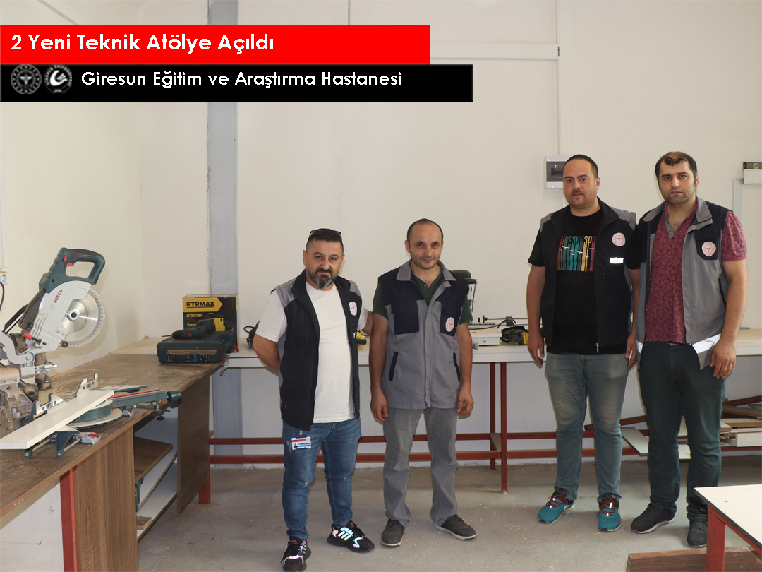 Eğitim ve Araştırma Hastanesinde 2 Yeni Teknik Atölye Açıldı