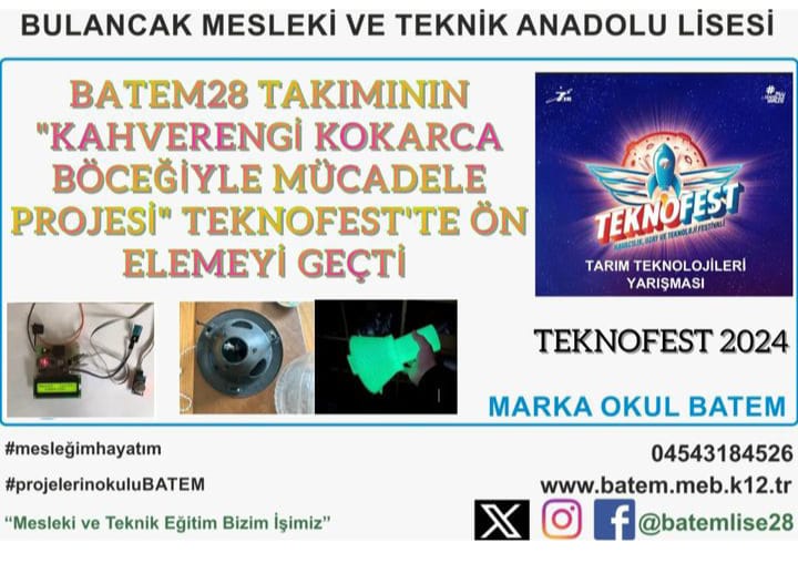 BATEM28 TAKIMININ “KAHVERENGİ KOKARCA BÖCEĞİYLE MÜCADELE PROJESİ” TEKNOFEST’TE ÖN ELEMEYİ GEÇTİ