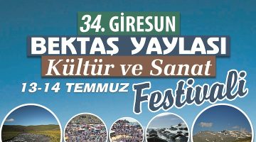 GİRESUN BEKTAŞ YAYLASI FESTİVALİ 13-14 TEMMUZ’DA DÜZENLENECEK
