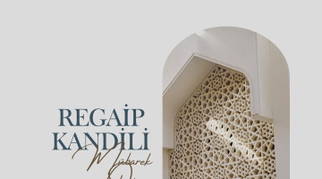 REGAİP KANDİLİNİZ MÜBAREK OLSUN