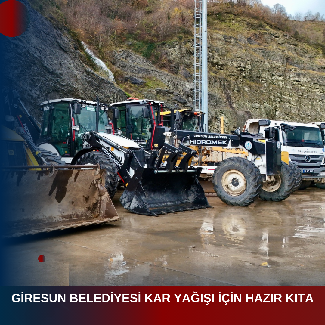 GİRESUN BELEDİYESİ KAR YAĞIŞI İÇİN HAZIR KITA