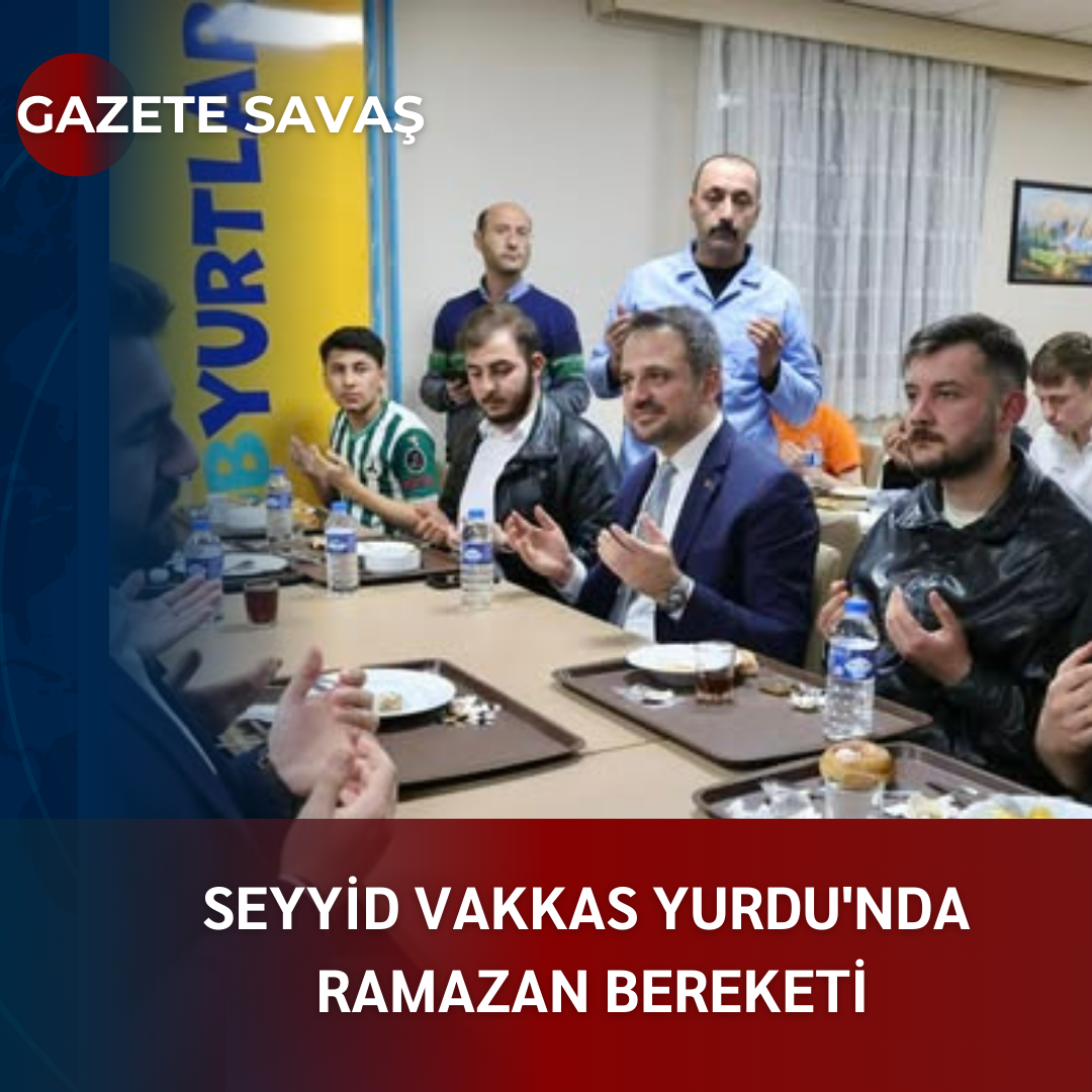Seyyid Vakkas Yurdu’nda Ramazan Bereketi: Gençlerle Sahur!