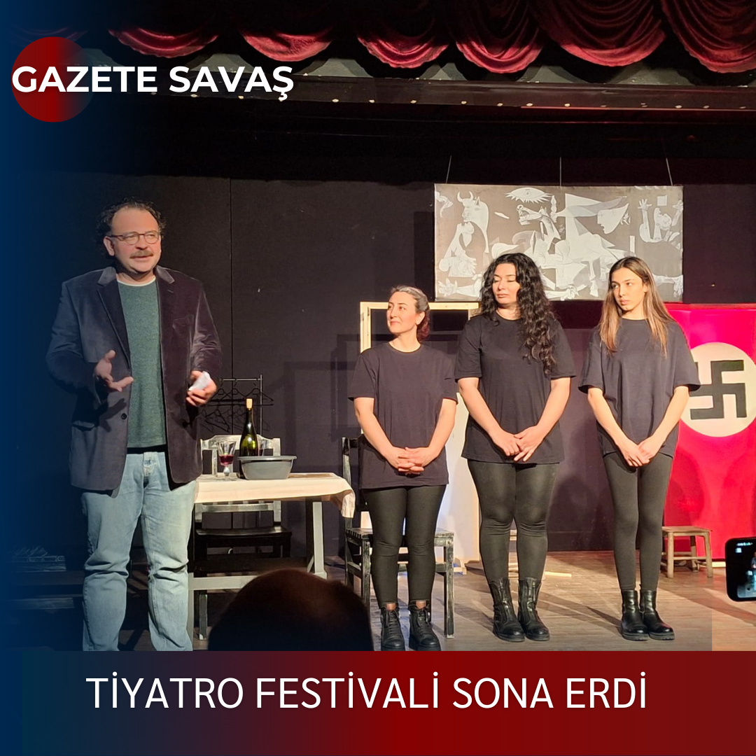 TİYATRO FESTİVALİ SONA ERDİ