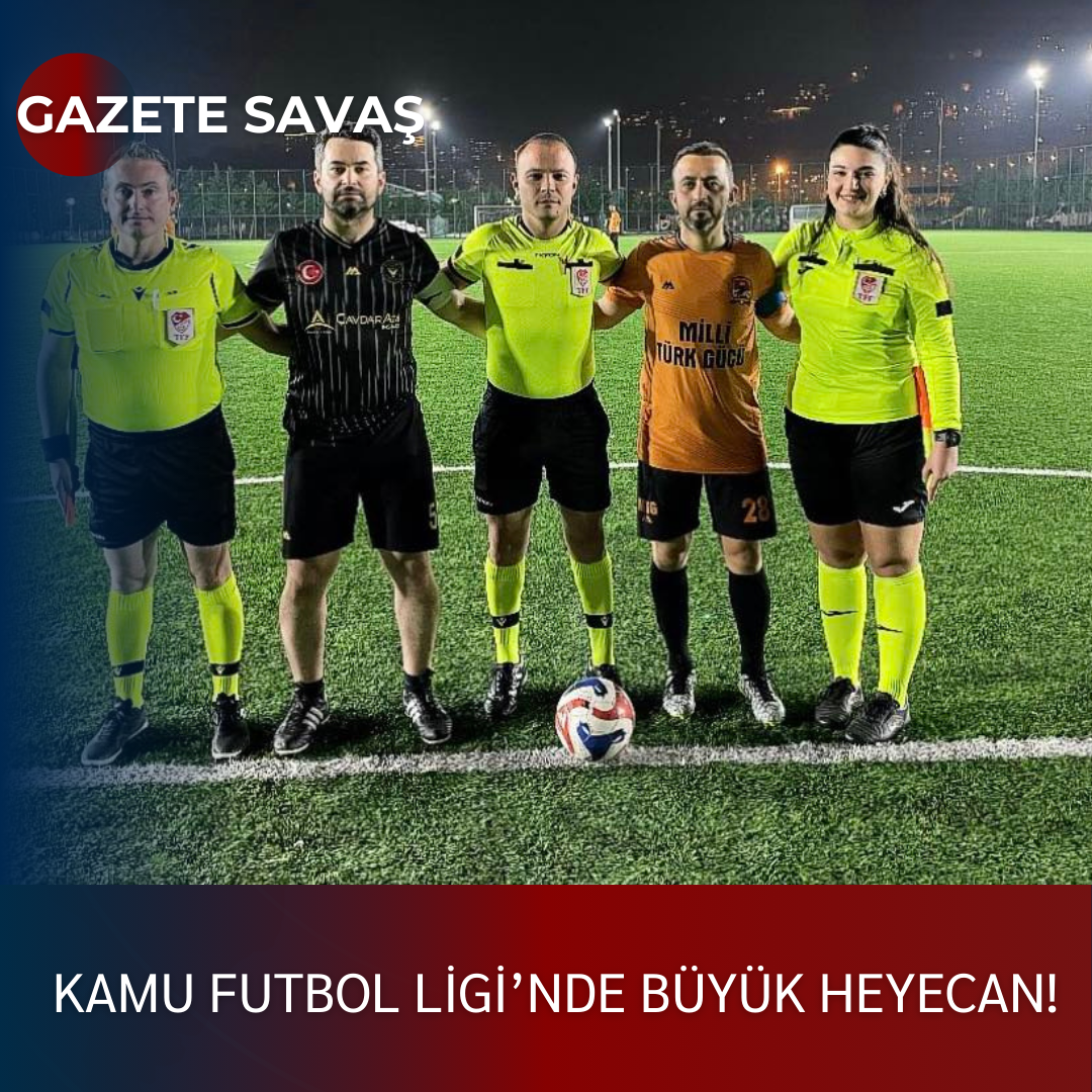 Kamu Futbol Ligi’nde Büyük Heyecan!