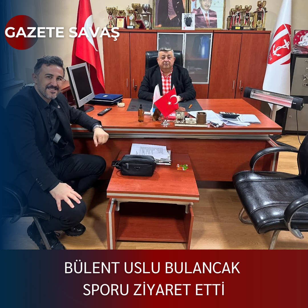 BÜLENT USLU BULANCAK SPORU ZİYARET ETTİ