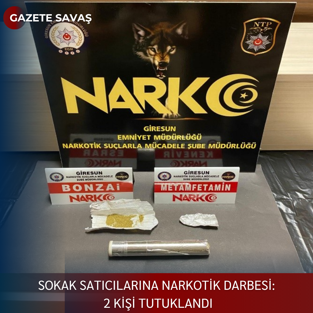SOKAK SATICILARINA NARKOTİK DARBESİ: 2 KİŞİ TUTUKLANDI