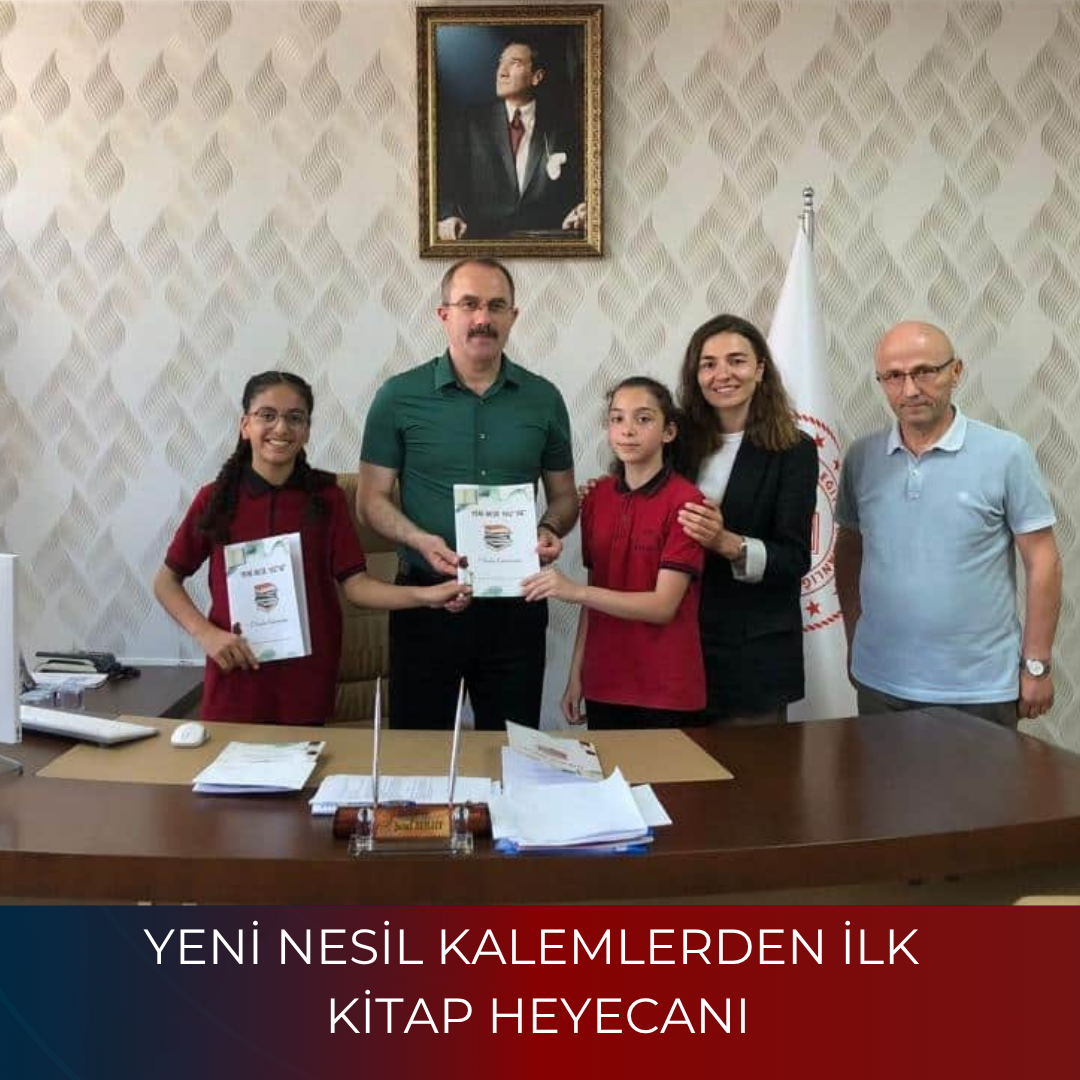 YENİ NESİL KALEMLERDEN İLK KİTAP HEYECANI