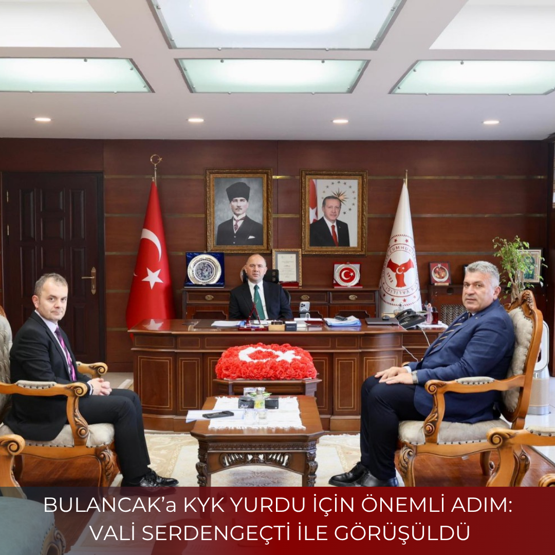 BULANCAK’a KYK YURDU İÇİN ÖNEMLİ ADIM: VALİ SERDENGEÇTİ İLE GÖRÜŞÜLDÜ