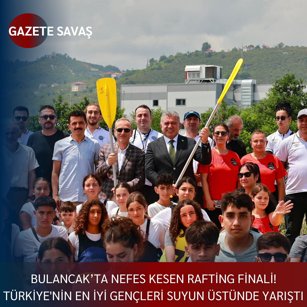BULANCAK’TA NEFES KESEN RAFTİNG FİNALİ! TÜRKİYE’NİN EN İYİ GENÇLERİ SUYUN ÜSTÜNDE YARIŞTI