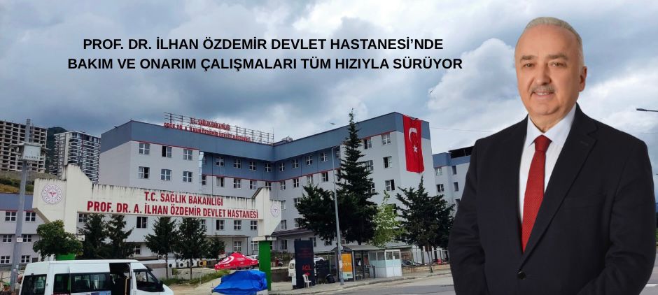 GİRESUN PROF. DR. İLHAN ÖZDEMİR DEVLET HASTANESİ’NDE BAKIM VE ONARIM ÇALIŞMALARI TÜM HIZIYLA SÜRÜYOR