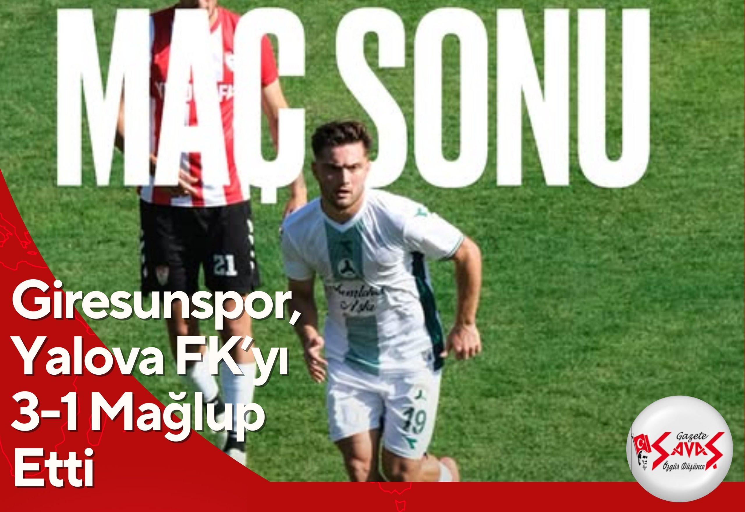Giresunspor, Yalova FK’yı 3-1 Mağlup Etti