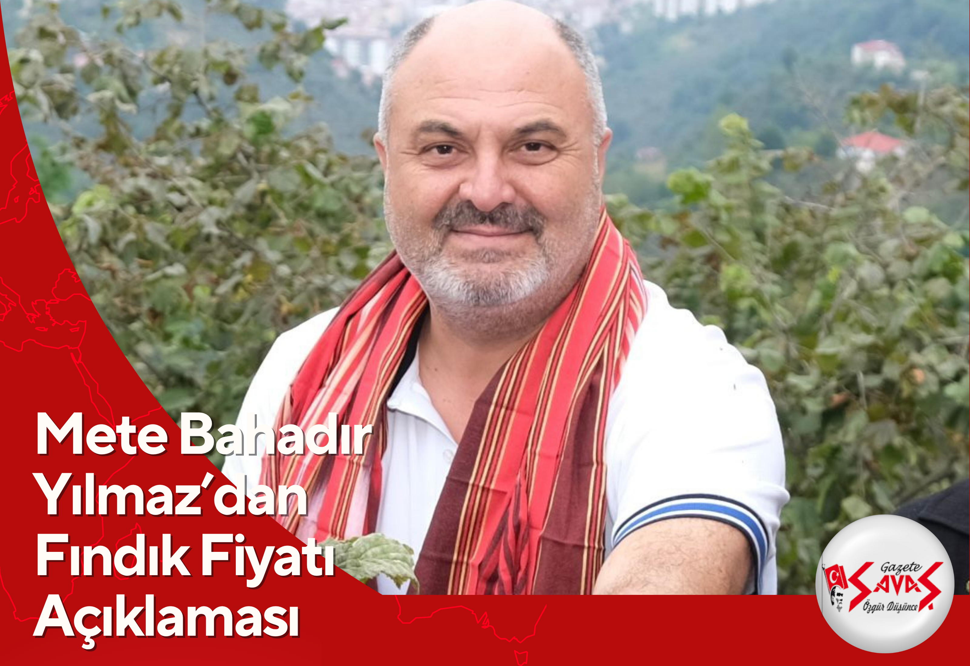 Mete Bahadır Yılmaz’dan Fındık Fiyatı Açıklaması