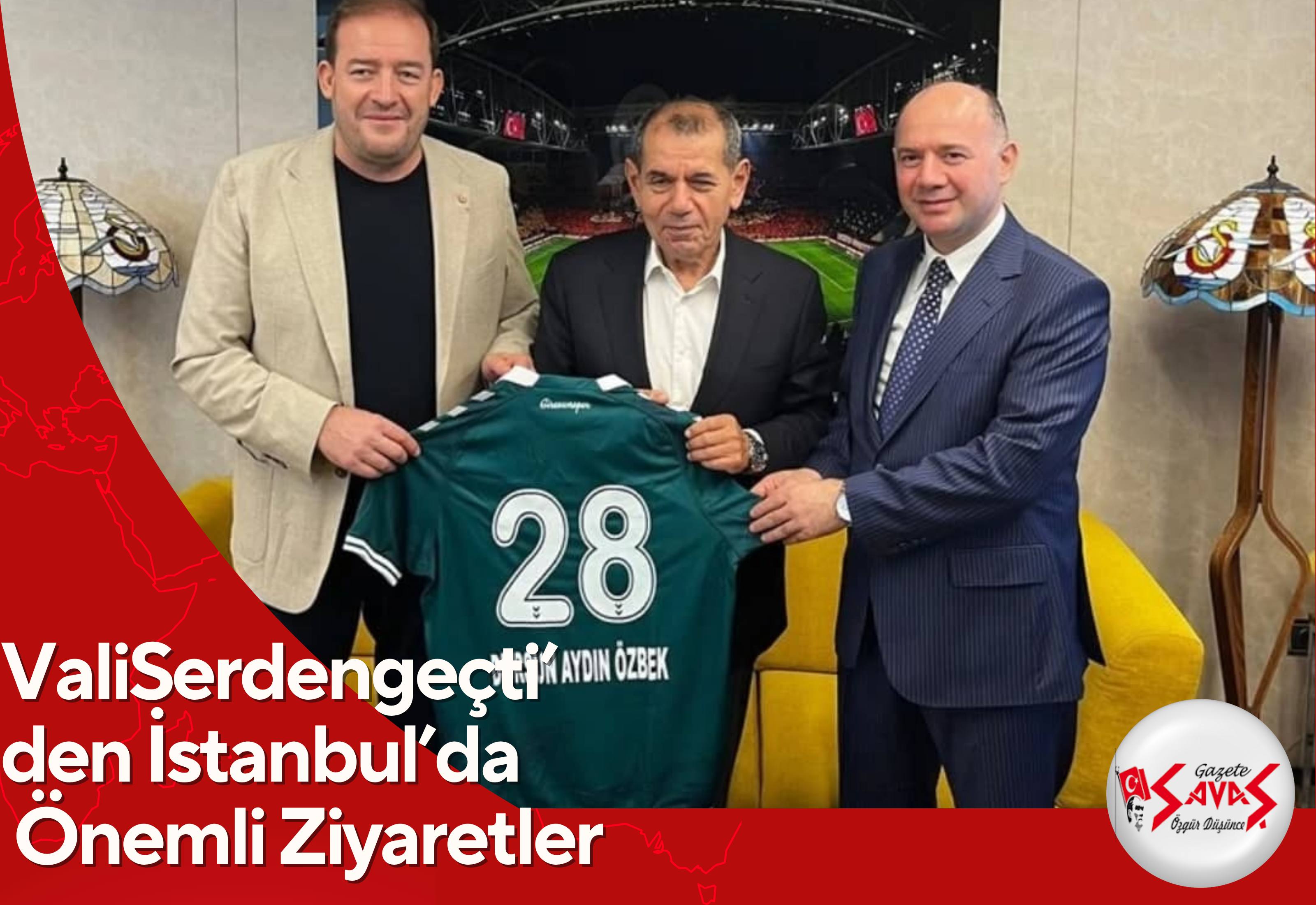 Vali Serdengeçti’den İstanbul’da Önemli Ziyaretler