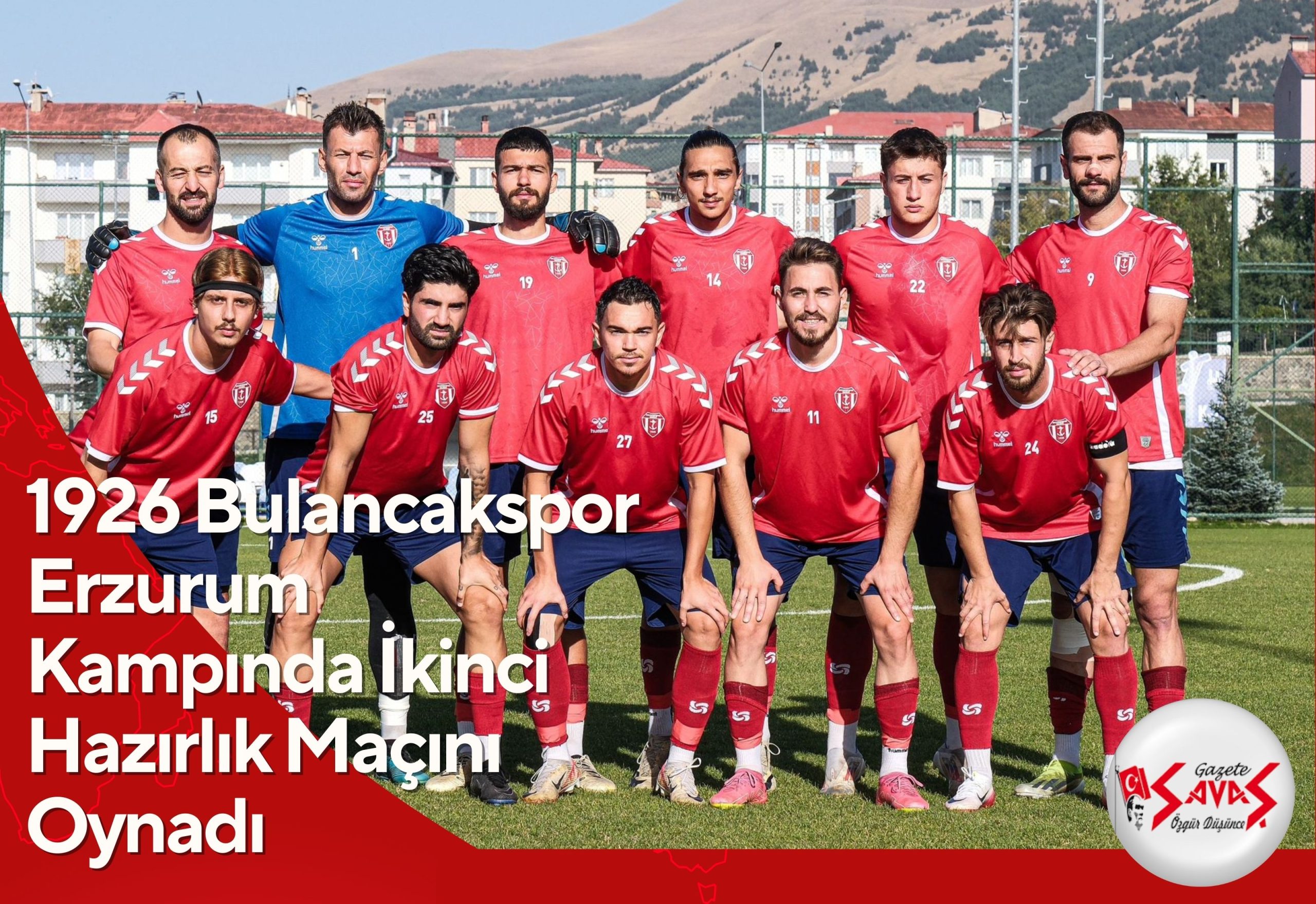 1926 Bulancakspor Erzurum Kampında İkinci Hazırlık Maçını Oynadı