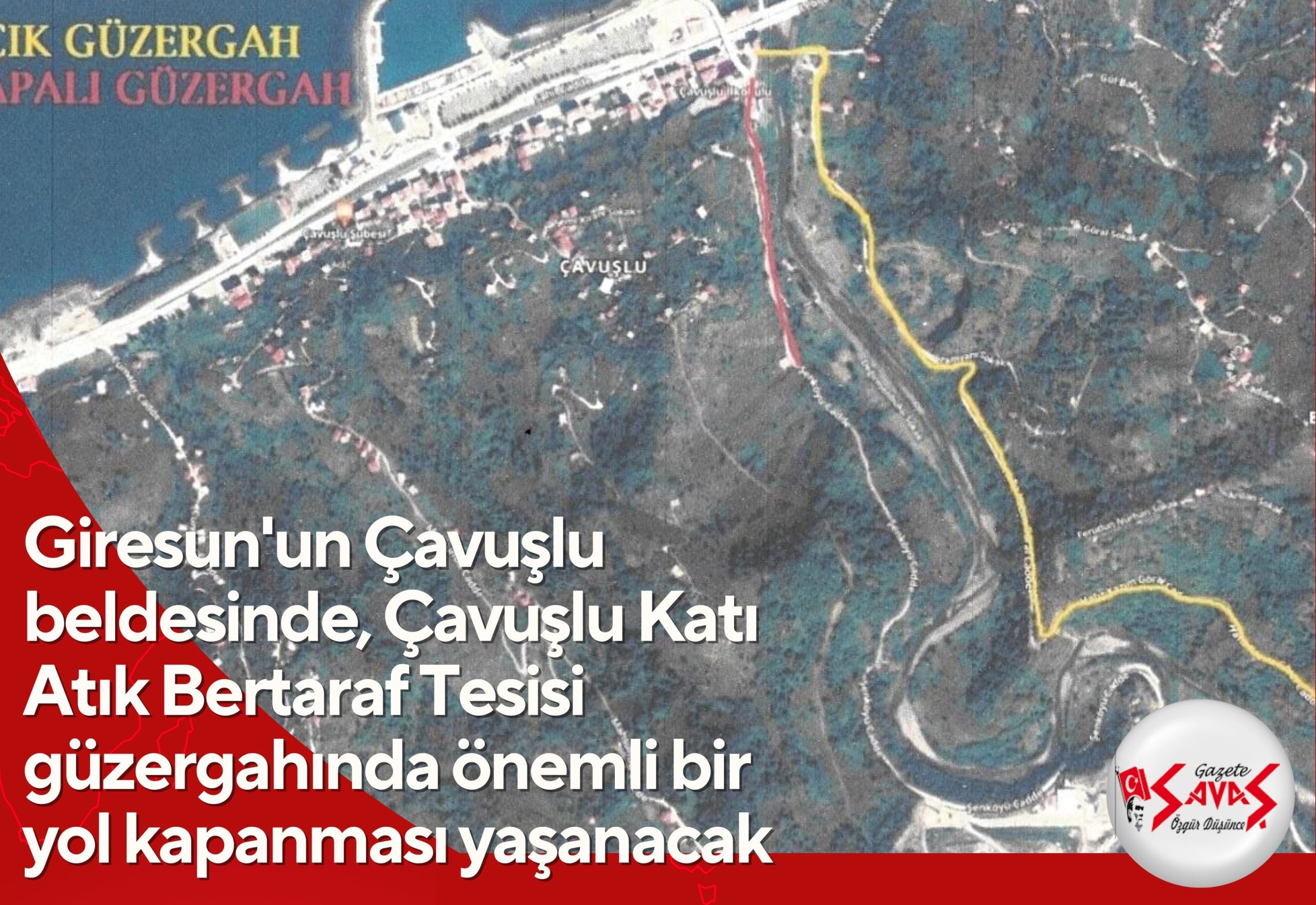 Giresun’un Çavuşlu beldesinde, Çavuşlu Katı Atık Bertaraf Tesisi güzergahında önemli bir yol kapanması yaşanacak
