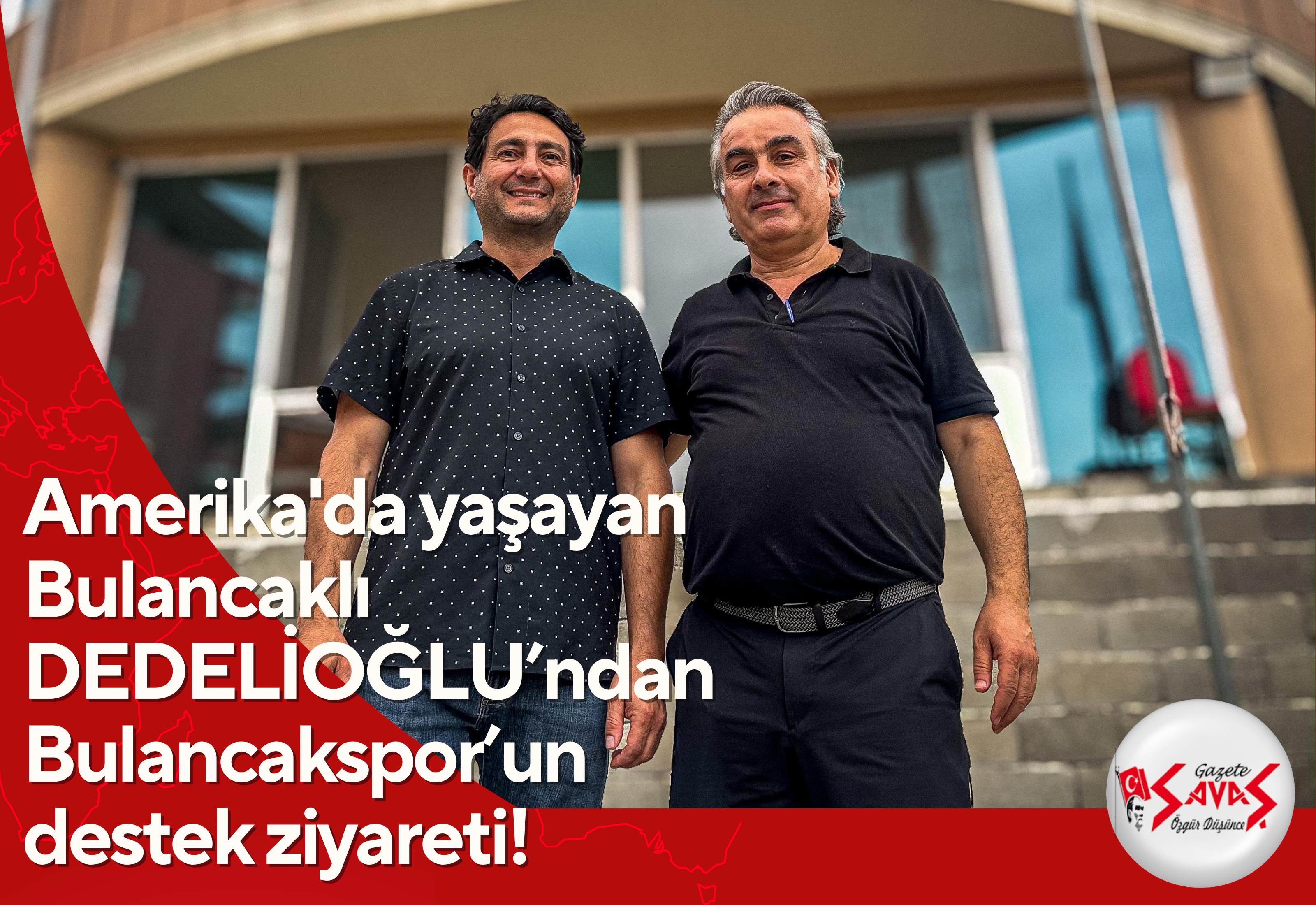 Amerika’da yaşayan Bulancaklı DEDELİOĞLU’ndan Bulancakspor’un destek ziyareti!