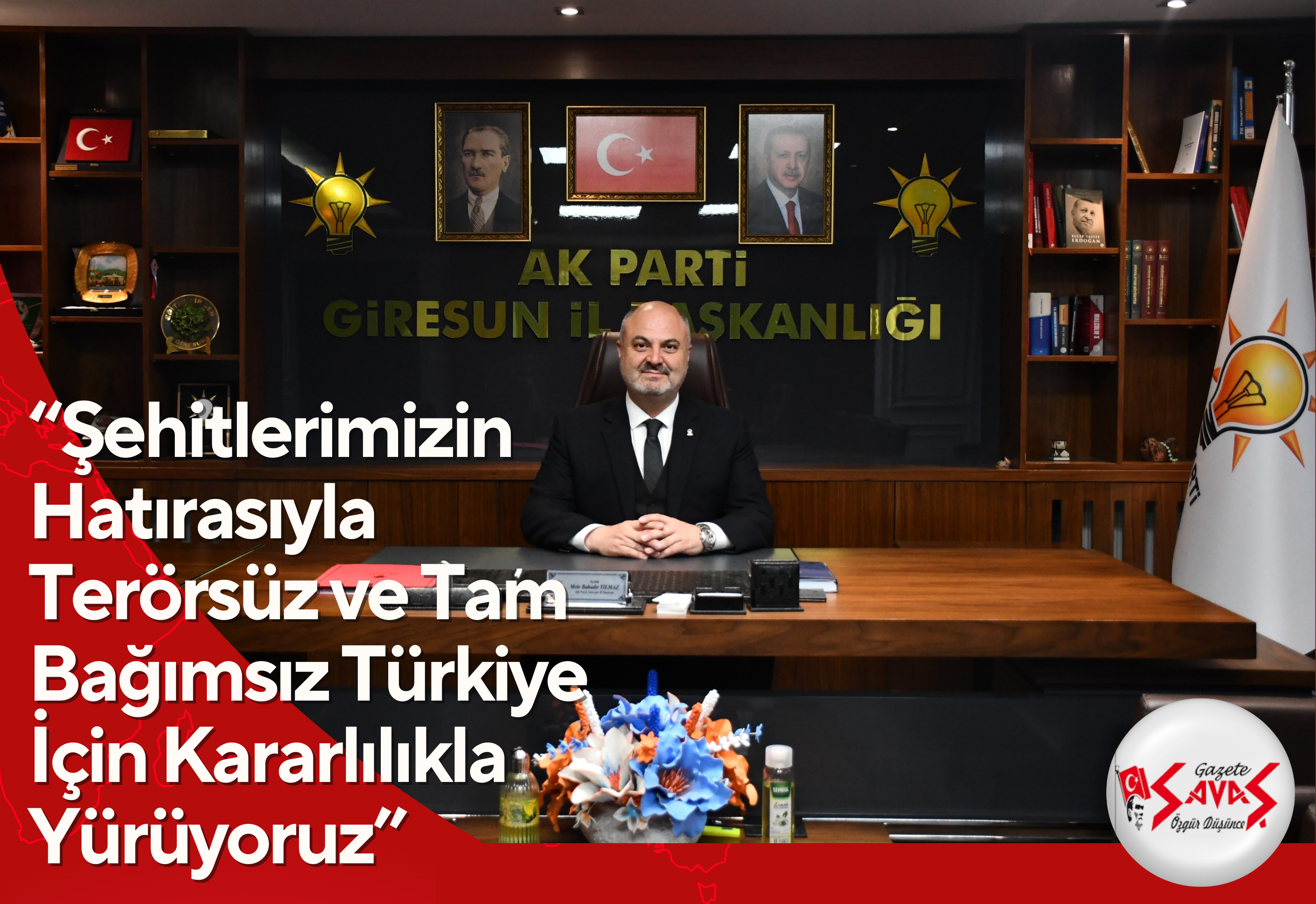 İl Başkanı Yılmaz: “Şehitlerimizin Hatırasıyla Terörsüz ve Tam Bağımsız Türkiye İçin Kararlılıkla Yürüyoruz”