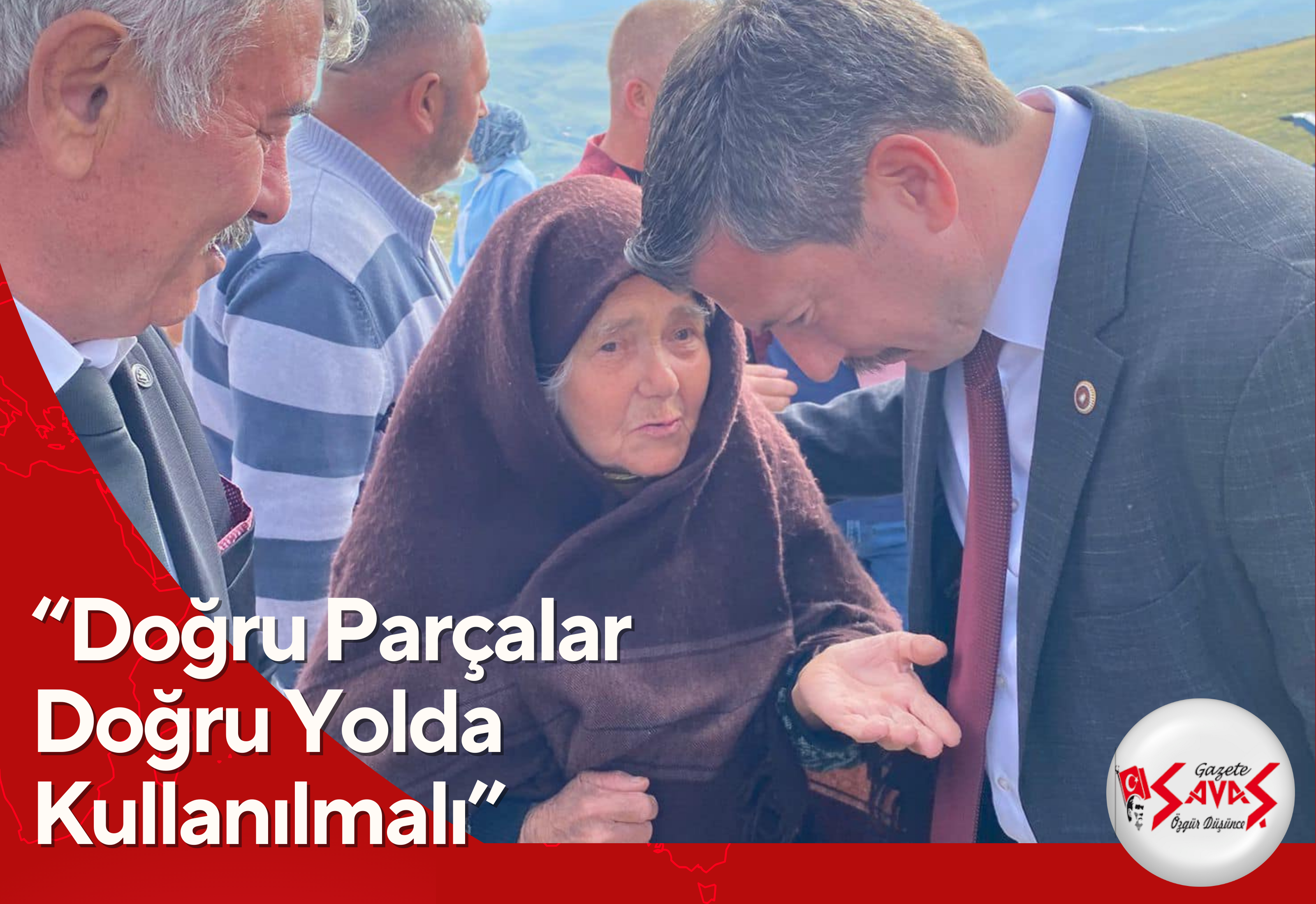 “Doğru Parçalar Doğru Yolda Kullanılmalı”
