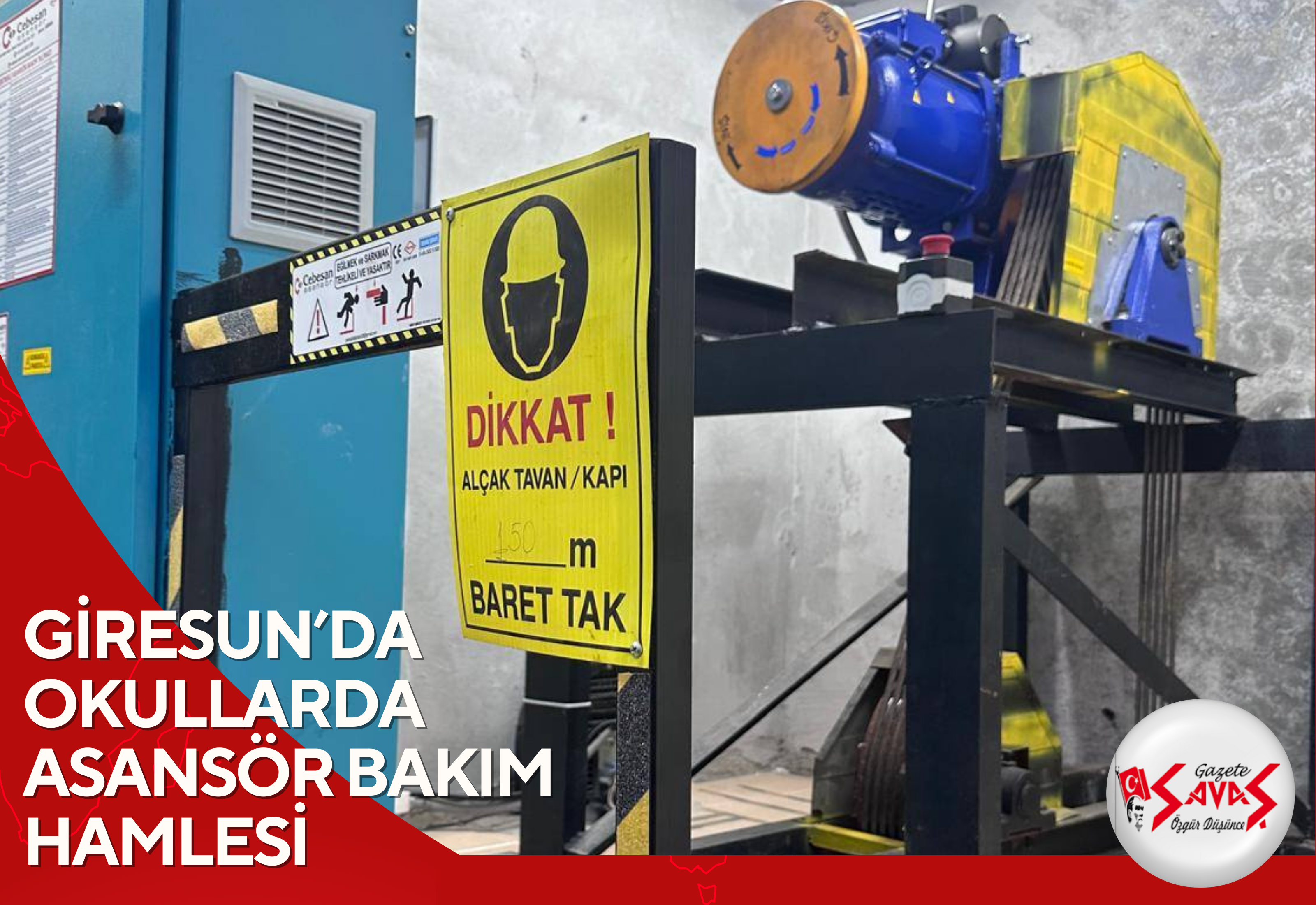 GİRESUN’DA OKULLARDA ASANSÖR BAKIM HAMLESİ