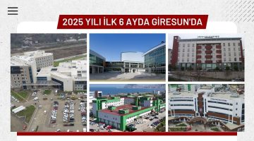 Giresun’da 2025 Yılının İlk Yarısında En Fazla Muayene Yapılan Hastaneler Açıklandı
