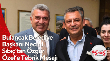 Bulancak Belediye Başkanı Necmi Sıbıç’tan Özgür Özel’e Tebrik Mesajı