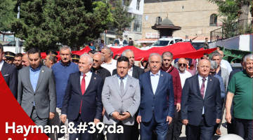 Haymana'da Anlamlı Buluşma, Şehitlere ve Zafere Saygı