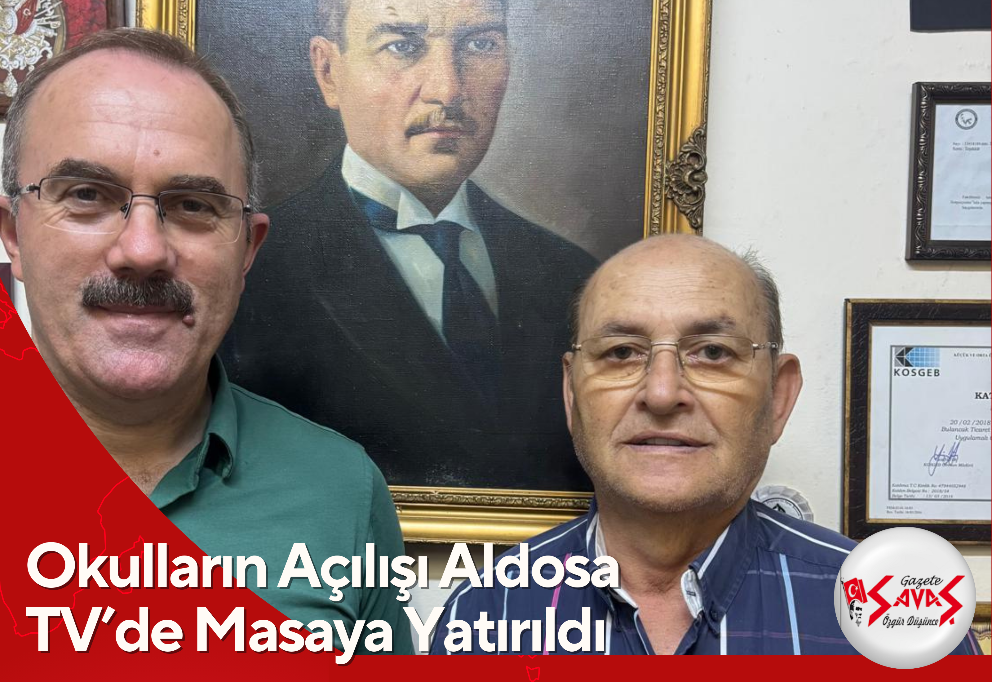 Okulların Açılışı Aldosa TV’de Masaya Yatırıldı