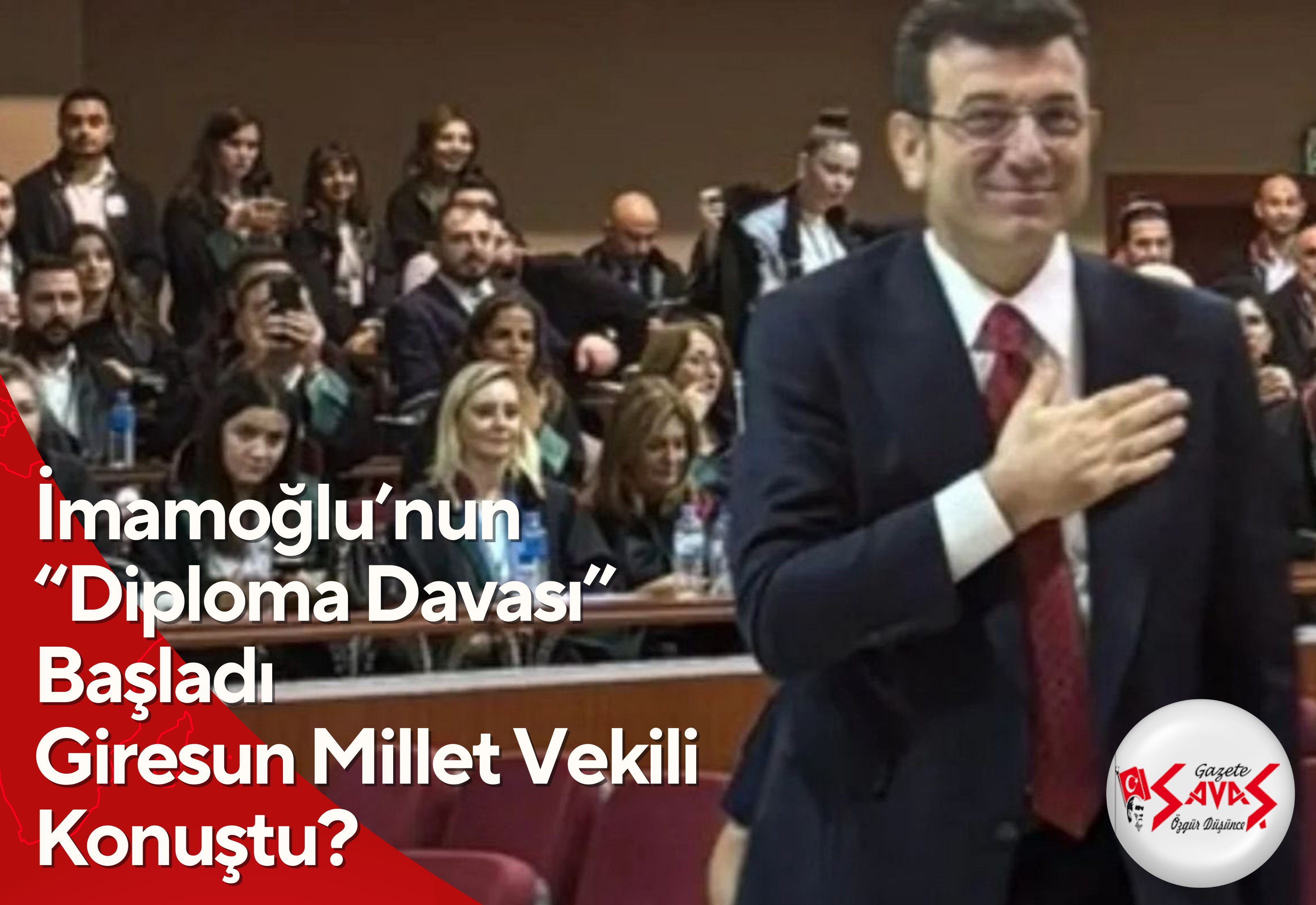 İmamoğlu’nun “Diploma Davası” Başladı Giresun Millet Vekili Konuştu