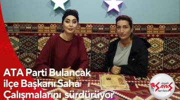 ATA Parti Bulancak  ilçe Başkanı Saha Çalışmalarını  sürdürüyor