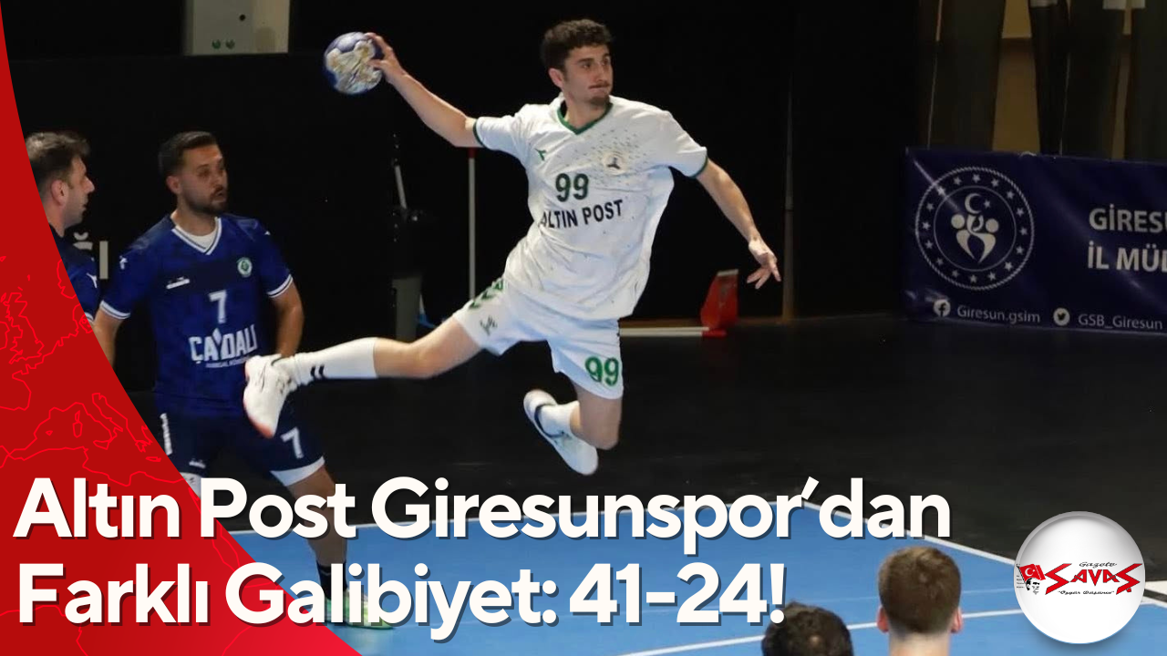Altın Post Giresunspor’dan Farklı Galibiyet: 41-24!