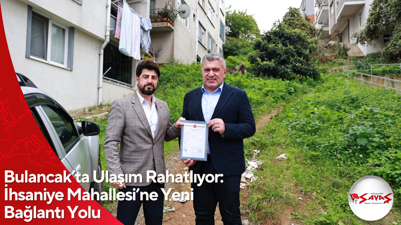 Bulancak’ta Ulaşım Rahatlıyor: İhsaniye Mahallesi’ne Yeni Bağlantı Yolu