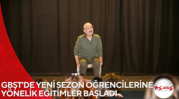 GBŞT’DE YENİ SEZON ÖĞRENCİLERİNE YÖNELİK EĞİTİMLER BAŞLADI
