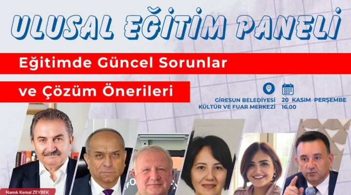 GİRESUN’DA ULUSAL EĞİTİM PANELİ YAPILACAK